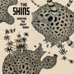 the-shins-wincing-the-night-away